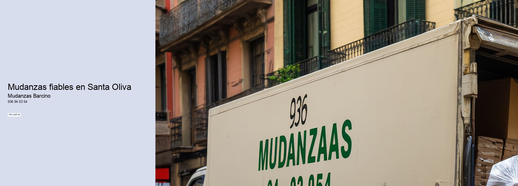 Mudanzas fiables en Santa Oliva 