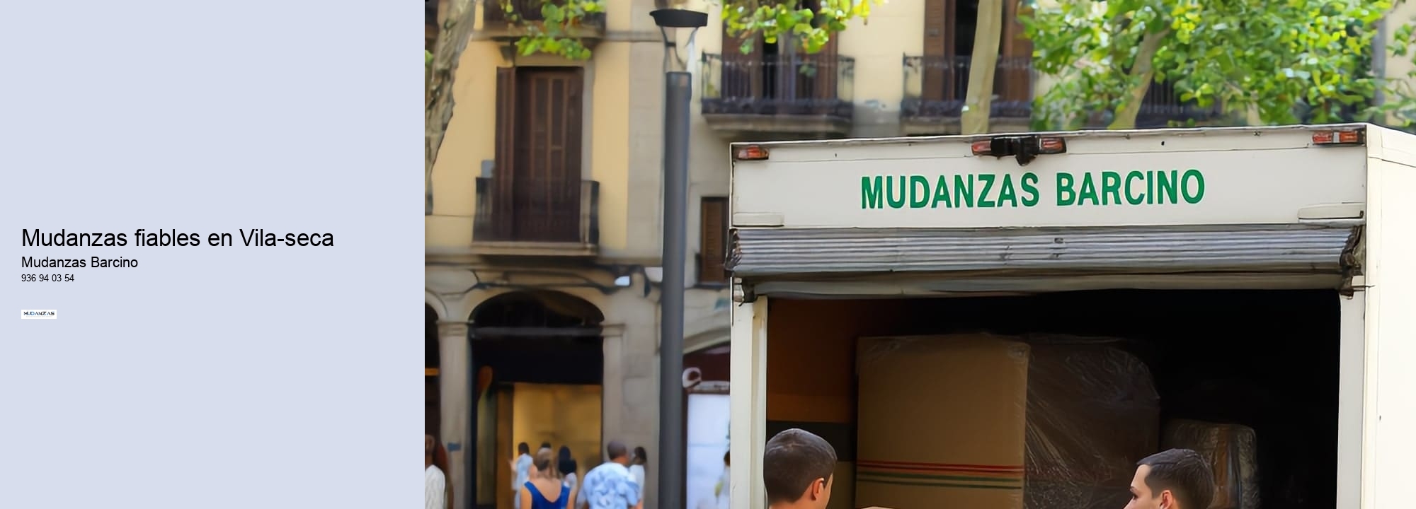 Mudanzas fiables en Vila-seca 